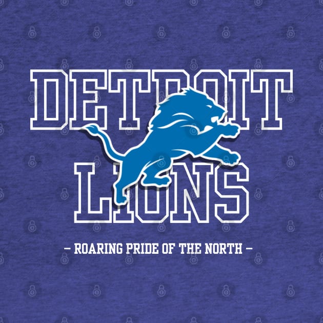 Detroit Lions Roaring Pride of the North by RCKZ